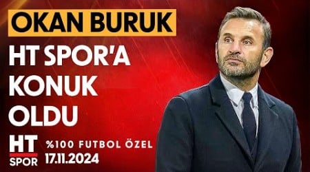 Okan Buruk Özel Yayın - %100 Futbol Özel