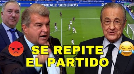 FLORENTINO HUMILLA A LAPORTA / LA LIGA ORDENA REPETIR EL PARTIDO DE ANOETA