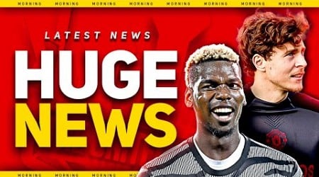 Pogba RETURNS? Gyokeres TALKS United! Amorim&#39;s NEW Injury Blow! Man Utd News