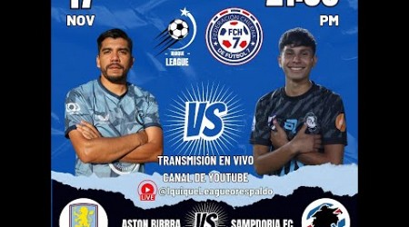 ASTON BIRRA FC VS SAMPDORIA FC FC FECHA 14 TORNEO CLAUSURA TC IQUIQUELEAGUE