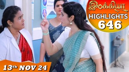 Ilakkiya Serial | EP 646 Highlights | 13th Nov 2024 | Shambhavy | Nandan | Sushma Nair