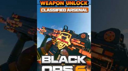 Classified Arsenal Unlock in BLACK OPS 6