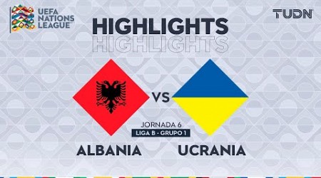 HIGHLIGHTS - Albania vs Ucrania | UEFA Nations League 2024 | TUDN