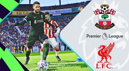 Southampton vs Liverpool | Premier League 24/25 CLASH | EFOOTBALL