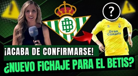 ¡ÚLTIMA HORA! ¡NADIE LO VEÍA VENIR! ¿NUEVA ESTRELLA LLEGANDO AL BETIS? ULTIMAS NOTICIAS DEL BETIS