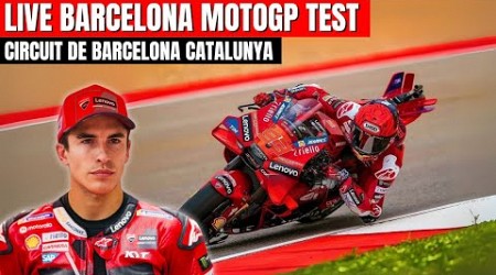 Live MotoGp Today Barcelona Test | Marc Marquez Ducati Corse 2025