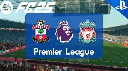 FC 25 | Southampton vs Liverpool | Premier League 24/25 | PS5 Full Match