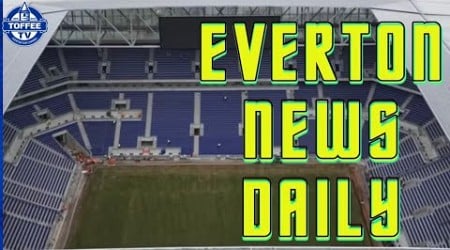 Toffees Reveal New Stadium Stands |Everton News Daily