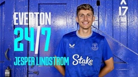 JESPER LINDSTRØM: EVERTON 24/7 | Life &amp; Football With Denmark International