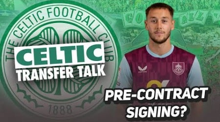 CELTIC LINKED WITH BURNLEY MIDFIELDER ON PRE-CONTRACT! | Celtic Transfer Talk