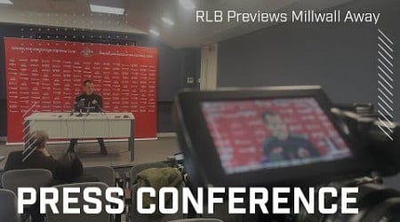 &quot;We are building a strong culture&quot; | Le Bris Previews Millwall | Press Conference