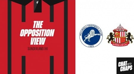 THE OPPOSITION VIEW - MILLWALL V SUNDERLAND #millwallfc #millwall #sunderland #safc