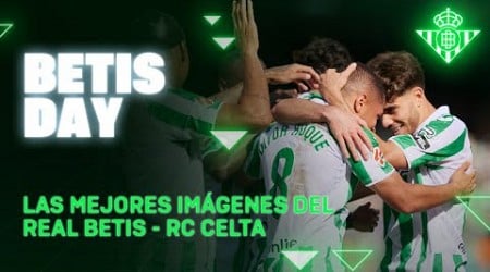 Todo lo que pasó en el #RealBetisCelta ⚽