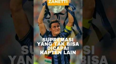 Zanetti, Kapten Yang Tak Bisa Ditiru Kapten Lain 