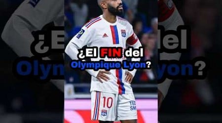 ¿El FIN del Olympic de Lyon? #futbol #olympiquelyonnais #lyon #championslegue #fichajes #uefa #psg