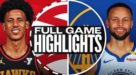 HAWKS at WARRIORS | FULL GAME HIGHLIGHTS | November 20, 2024