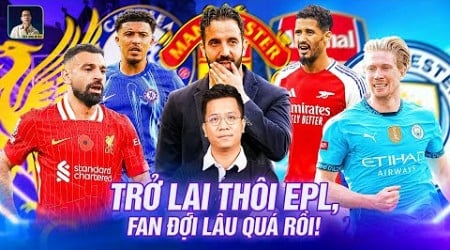 THE LOCKER ROOM | PREMIER LEAGUE PHẢI TRỞ LẠI NHANH THÔI! QUÁ NHIỀU THỨ ĐÁNG CHỜ ĐỢI RỒI