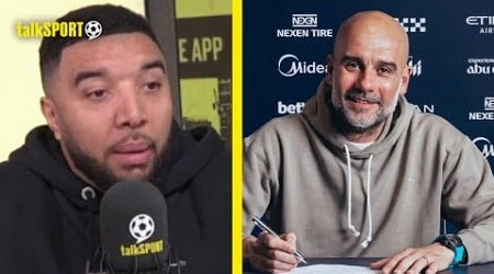 &quot;THE REAL CHALLENGE!&quot; Troy Deeney Claims Pep’s Staying At Man City Because The PL’s Been TOO EASY!