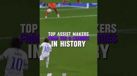 Top Assist Makers From the TOP 5 Leagues In History