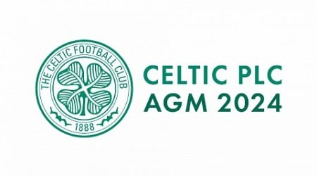 Celtic plc AGM 2024 video interviews