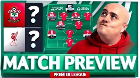 SOUTHAMPTON vs LIVERPOOL! Starting XI Prediction &amp; Preview