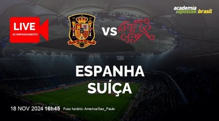 ESPANHA X SUíçA AO VIVO | EUROPA - UEFA NATIONS LEAGUE - LEAGUE A - RODADA 6 | NARRAÇÃO