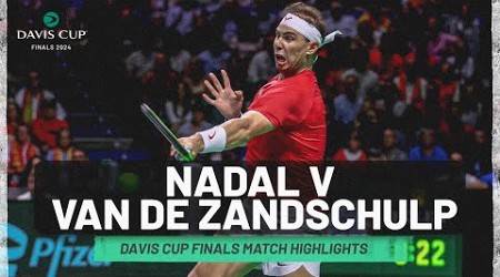 Rafa&#39;s Last Professional Match | Rafael Nadal v Botic van de Zandschulp Highlights | Davis Cup 2024