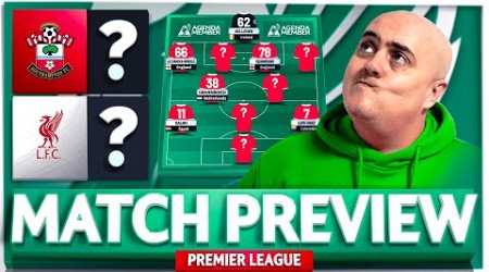 *UPDATED* SOUTHAMPTON vs LIVERPOOL! Starting XI Prediction &amp; Preview