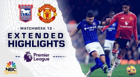 Ipswich Town v. Manchester United | PREMIER LEAGUE HIGHLIGHTS | 11/24/2024 | NBC Sports