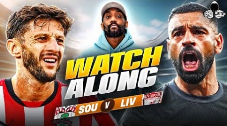 Southampton vs. Liverpool LIVE | Premier League Watch Along and Highlights with RANTS