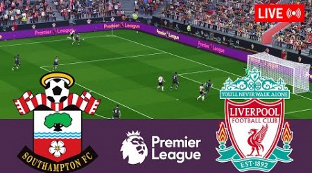 Southampton vs Liverpool LIVE. Premier League 2024/2025 Full Match - Simulation Video Games