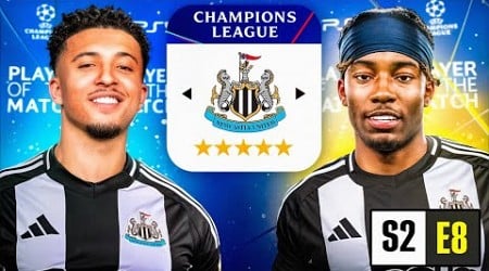 MASSIVE CHAMPIONS LEAGUE GAMES !!!!!!!! EAFC 25 NEWCASTLE UNITED CAREER MODE S2E8