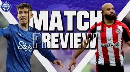 Everton v Brentford | Match Preview