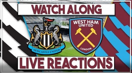 Newcastle Utd v West Ham Utd live | Fan commentary &amp; watch along #newwhu