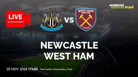 NEWCASTLE X WEST HAM AO VIVO | INGLATERRA - PREMIER LEAGUE - RODADA 12 | NARRAÇÃO