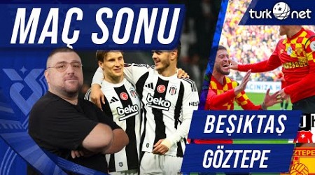 Beşiktaş-Göztepe | Maç Sonu Değerlendirmesi