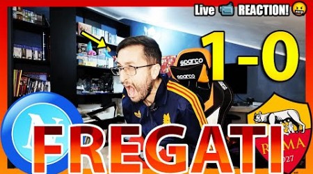 FREGATI‼️ NAPOLI-ROMA 1-0 [LIVE REACTION]