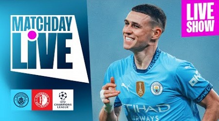 WATCH NOW! CITY V FEYENOORD | CHAMPIONS LEAGUE | MATCHDAY LIVE