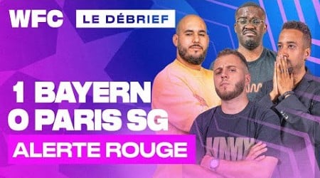 ⚽ Debrief Bayern Munich - PSG (1-0) / Ligue des Champions