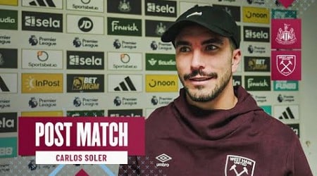 &quot;This is Who We Really Are&quot; | Newcastle 0-2 West Ham | Carlos Soler | Post Match Reaction