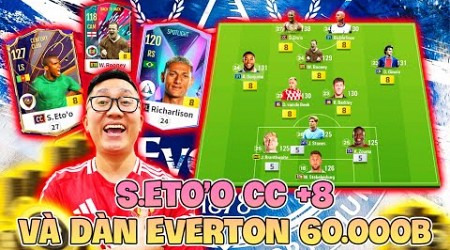 Cầm 50.000 Tỷ ILF Xây Dựng Top Đội Hình EVERTON KHỦNG NHẤT FC ONLINE: Samuel Eto&#39;o CC +8