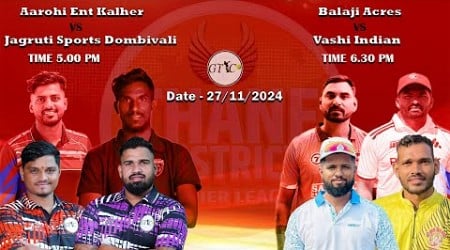 Live Day 4 I Thane District Premier League 2024 (Season 4) Nilje Dombivli