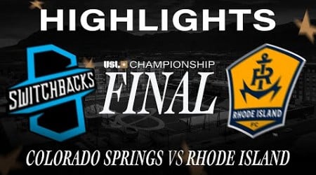 11.23.2024 | Colorado Springs Switchbacks FC vs. Rhode Island FC - Game Highlights