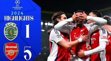 Arsenal took revenge on Sporting for Man City ..... Highlights 2024/25