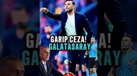 GALATASARAY’A GARİP CEZA! #galatasaray #futbol