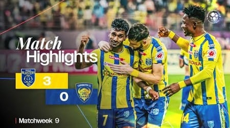 Match Highlights | Kerala Blasters FC 3-0 Chennaiyin FC | MW 9 | ISL 2024-25