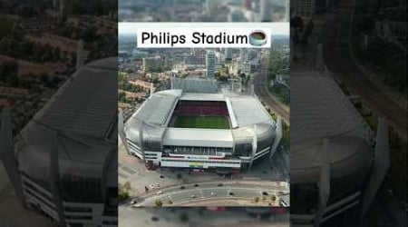 PHILIPS STADIUM | PSV Eindhoven, Netherlands