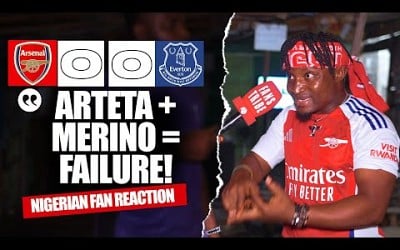 ARSENAL 0-0 EVERTON ( Godfrey - NIGERIAN FAN REACTION) - Premier League 2024 -2025