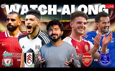 Liverpool v Fulham | Arsenal v Everton LIVE SCORE | Watchalong &amp; Reaction TFHD