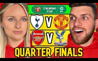 CARABAO CUP QUARTER-FINAL PREDICTIONS